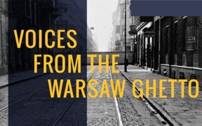 Voices from the Warsaw Ghetto Part 1: Project Witness