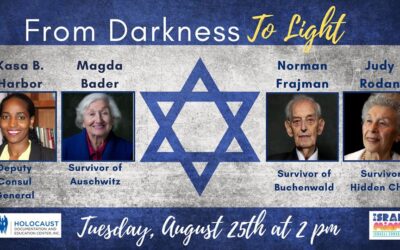 From Darkness to Light: From the Holocaust to Israel