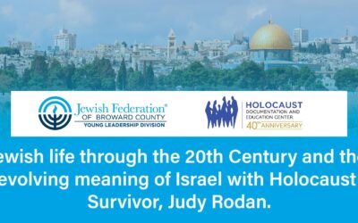 Jewish Life Through the 20th Century with Survivor, Judy Rodan