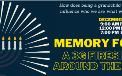 3GNY: Memory Forward “A 3G Fireside Chat Around the Menorah”