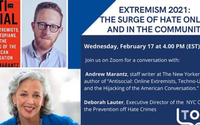 TOLI: Extremism 2021: The Surge of Hate Online and in the Community