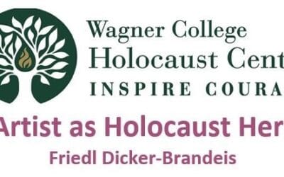 Wagner College: The Artist as Holocaust Heroine