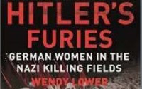 Hitler’s Furies – A Virtual evening with Scholar and Author Dr. Wendy Lower in conversation with Dr. Miriam Klein Kassenoff
