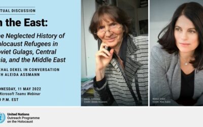United Nations – Outreach Programme on the Holocaust presents “In the East: The Neglected History of Holocaust Refugees in Soviet Gulags, Central Asia, and the Middle East”