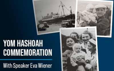 Yom HaShoah Commemoration with Speaker Eva Wiener – presented by Jewish Federation of Greater MetroWest NJ and the Holocaust Resource Center at Kean University