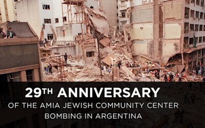 29th Anniversary of the AMIA Jewish Community Center Bombing in Argentina