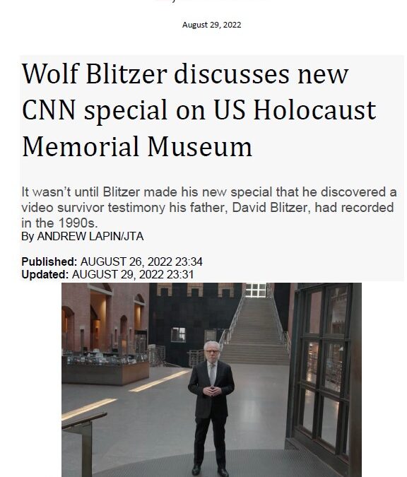 Wolf Blitzer Discusses New CNN Special on US Holocaust Memorial Museum