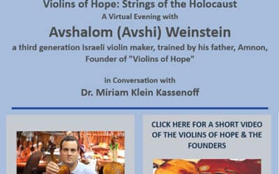 Violins of Hope: Strings of the Holocaust, A Virtual Evening with Avshalom (Avshi) Weinstein